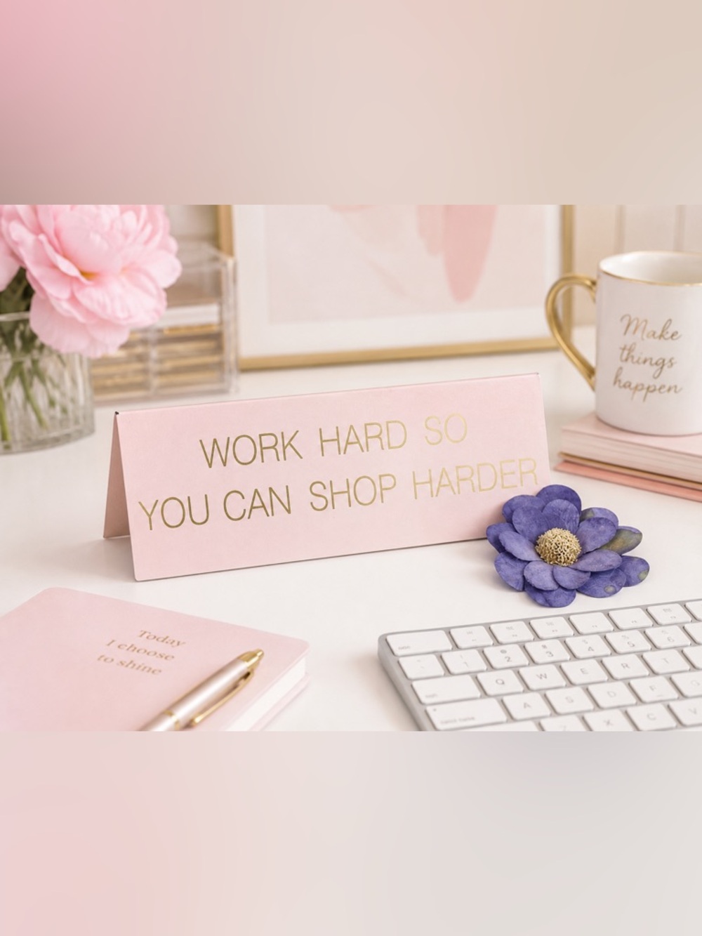 Work Hard, Shop Harder Pink & Gold Desk Plate